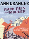 Rack, Ruin and Murder (eBook): Campbell and Carter Mystery Series, Book 2